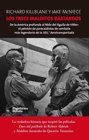 TRECE MALDITOS BASTARDOS, LOS | 9788416256235 | KILLBLANE, RICHARD