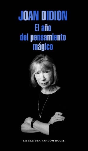AÑO DEL PENSAMIENTO MAGICO, EL | 9788439729075 | DIDION, JOAN