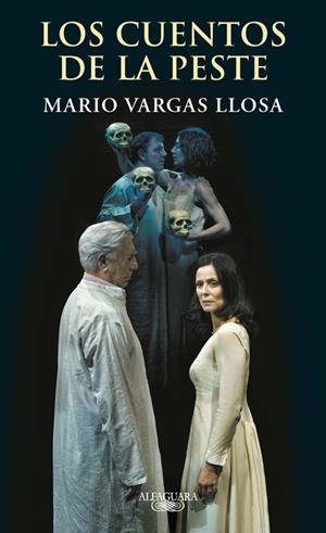 CUENTOS DE LA PESTE, LOS | 9788420419169 | VARGAS LLOSA, MARIO