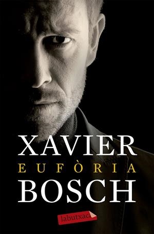 EUFORIA (CATALA) | 9788499309439 | BOSCH, XAVIER