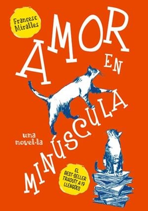 AMOR EN MINUSCULA (CAT) | 9788494261763 | MIRALLES, FRANCESC