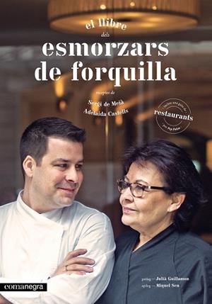 ESMORZARS DE FORQUILLA | 9788416033584 | MEIA, SERGI DE