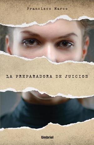 PREPARADORA DE JUCIOS, LA | 9788492915651 | MARCO, FRANCISCO