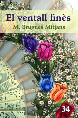 VENTAL FINES, EL | 9788475029672 | BRUGUES MITJANS, M.