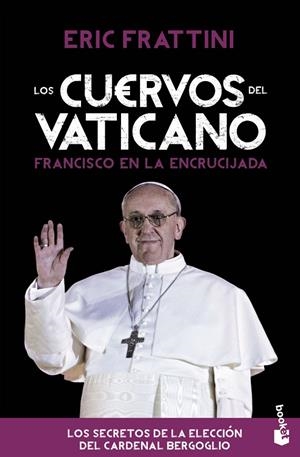 CUERVOS DEL VATICANO, LOS | 9788467040616 | FRATTINI, ERIC