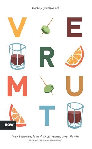 TEORIA Y PRACTICA DEL VERMUT | 9788416245109 | SUCARRATS, JOSEP