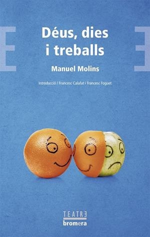 DEUS, DIES I TREBALLS | 9788490263150 | MOLINS, MANUEL