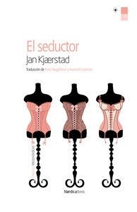 SEDUCTOR, EL | 9788416112050 | KJAERSTAD, JAN