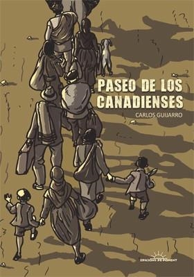 PASEO DE LOS CANADIENSES | 9788415944270 | GUIJARRO, CARLOS