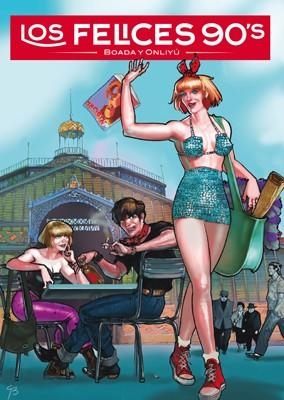 FELICES 90'S, LOS | 9788416400027 | BOADA Y ONLIYU