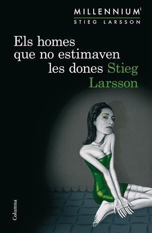 HOMES QUE NO ESTIMAVEN LES DONES, ELS | 9788466419963 | LARSSON, STIEG