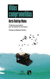 VIDAS COMPROMETIDAS | 9788490970584 | RODRIGO MATEU, BERTA