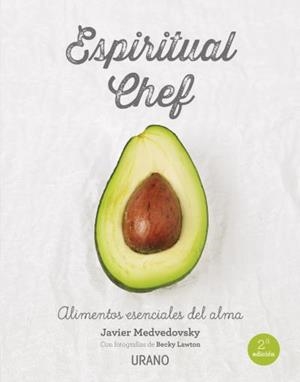 ESPIRITUAL CHEF | 9788479539108 | MEDVEDOVSKY, JAVIER