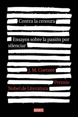 CONTRA LA CENSURA | 9788499925929 | COETZEE, J.M
