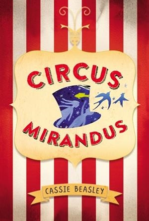 CIRCUS MIRANDUS (CAST) | 9788424656867 | BEASLEY, CASSIE