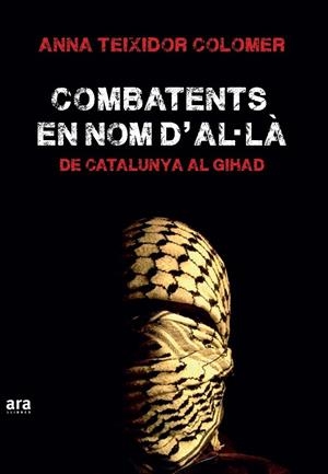 COMBATENTS EN NOM D'AL·LA | 9788416154555 | TEIXIDOR COLOMER, ANNA