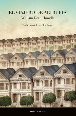 VIAJERO DE ALTRURIA, EL | 9788496911932 | DEAN HOWELLS, WILLIAM