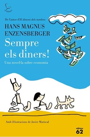 SEMPRE ELS DINERS! | 9788429774917 | MAGNUS, HANS