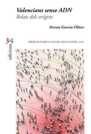 VALENCIANS SENSE ADN : RELATS DELS ORIGENS | 9788475029870 | GARCIA-OLIVER I GARCIA, FERRAN