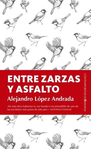 ENTRE ZARZAS Y ASFALTO | 9788415441977 | LOPEZ ANDRADA, ALEJANDRO