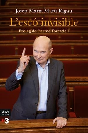ESCO INVISIBLE, L' | 9788416154708 | MARTI RIGAU, JOSEP MARIA