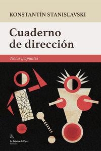 CUADERNO DE DIRECCION | 9788494338229 | STANISLAVSKI, KONSTANTIN