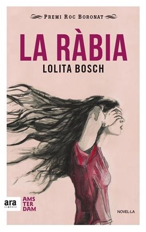 RABIA, LA (CAT) | 9788416743018 | BOSCH, LOLITA