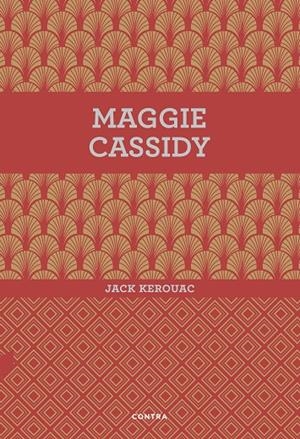 MAGGIE CASSIDY | 9788494561207 | KEROUAC, JACK