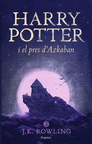 HARRY POTTER I EL PRES D'AZKABAN | 9788416367825 | ROWLING, J.K