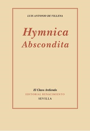 HYMNICA ABSCONDITA | 9788416685660 | VILLENA, LUIS ANTONIO DE