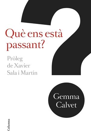 QUE ENS ESTA PASSANT? | 9788466421256 | CALVET, GEMMA