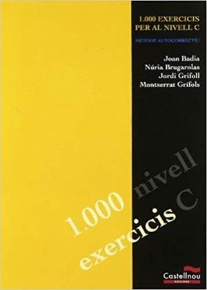 1000 EXERCICIS PER AL NIVELL C | 8482876805