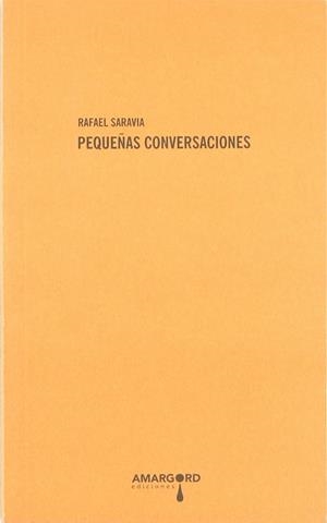 PEQUEÑAS CONVERSACIONES | 9788492560172 | SARAVIA, RAFAEL