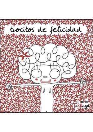 TROCITOS DE FELICIDAD | 9788492607709 | TARRAGO, MARIA