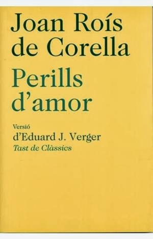 PERILLS D'AMOR | 9788472267831 | ROIS DE CORELLA, JOAN