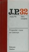 PLA OC 32 PROSPERITAT I RAUXA DE CATALUNYA | 9788423306848 | PLA, JOSEP