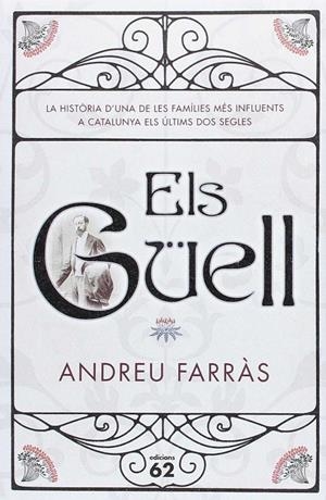 GUELL, ELS (+ REGAL RUTA DELS GUELL) | 9788429775730 | FARRAS, ANDREU