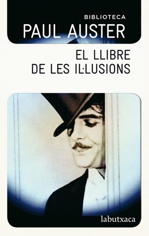LLIBRE DE LES IL·LUSIONS, EL | 9788499304786 | AUSTER, PAUL