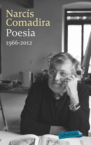 POESIA 1966-2012 (COMADIRA) | 9788499308777 | COMADIRA, NARCIS