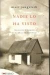 NADIE LO HA VISTO : UNA NOVELA DE SUSPENSE EN LA IDILICA ISL | 9788415140146 | JUNGSTEDT, MARI