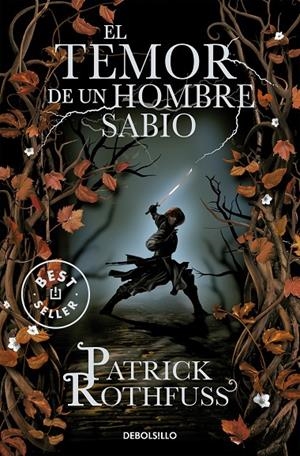 TEMOR DEL UN HOMBRE SABIO, EL | 9788499899619 | ROTHFUSS, PATRICK