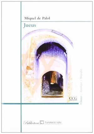 JUEUS : OBRA DE TEATRE ORIGINAL DE MIQUEL DE PALOL | 9788496444089 | HEREDEROS DE MIQUEL DE PALOL