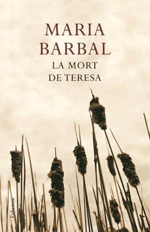 MORT DE TERESA, LA | 9788466408561 | BARBAL, MARIA