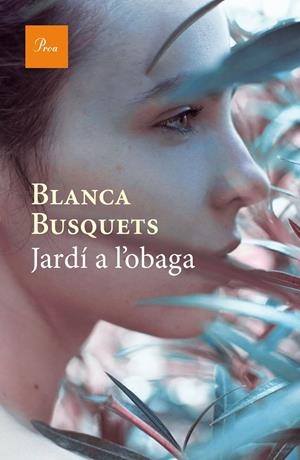 JARDI A L'OBAGA | 9788475886015 | BUSQUETS, BLANCA