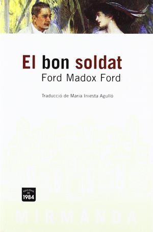 BON SOLDAT, EL | 9788496061507 | MADOX FORD, FORD