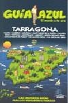 TARRAGONA. GUIA AZUL | 9788480237147 | AAVV