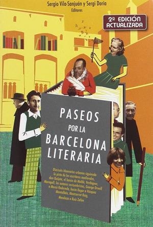 PASEOS POR LA BARCELONA LITERARIA (2ª EDICION ACTUALIZADA) | 9788498509212 | VILA-SANJUAN; SERGIO; DORIA, SERGI