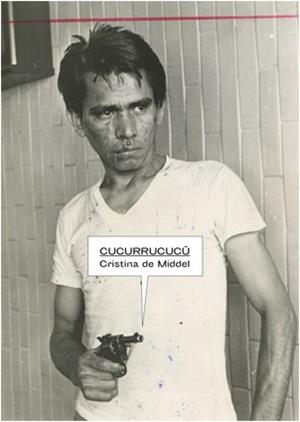 CUCURRUCUCU | 9788416282654 | MIDDEL, CRISTINA DE
