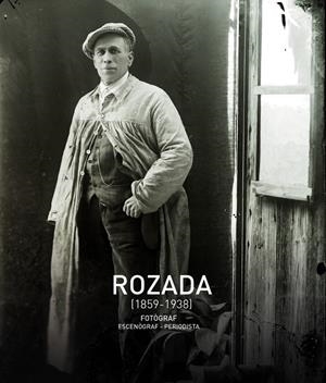 ROZADA (1859-1938) | 9788490346013 | ROZADA
