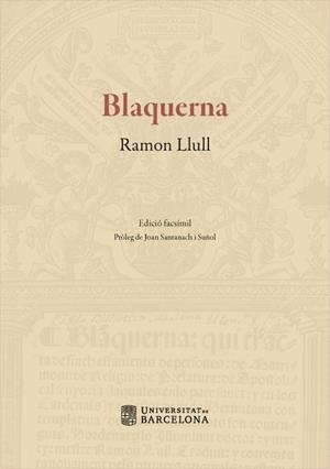 BLAQUERNA (FASCIMIL) | 9788447539789 | LLULL, RAMON